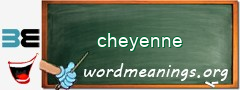 WordMeaning blackboard for cheyenne